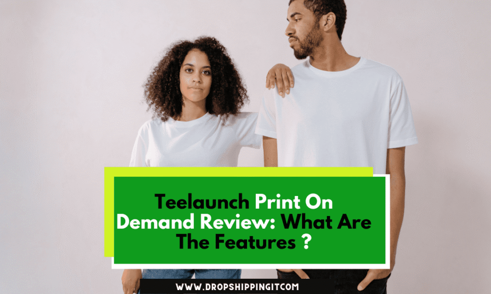 Teelaunch Print On Demand Review: