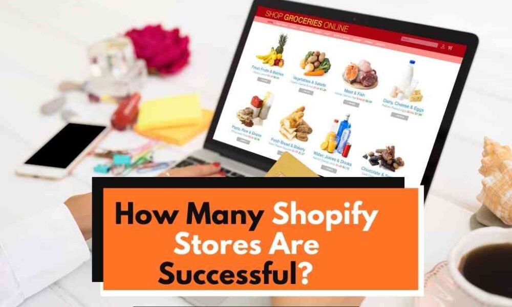 How Many Shopify Stores Are Successful