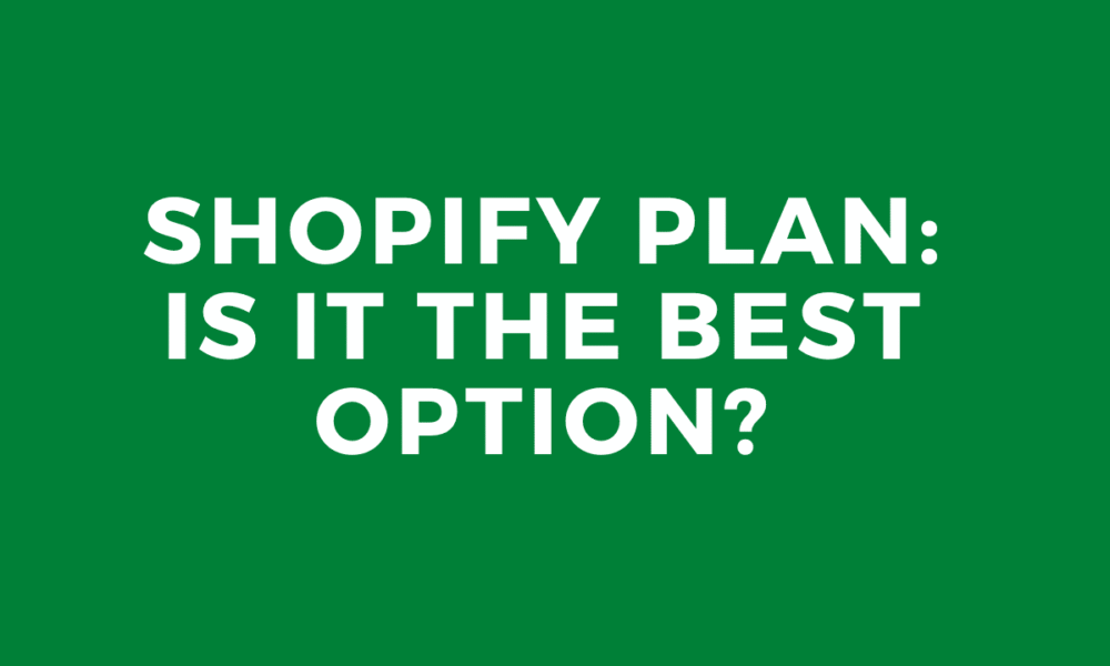 Shopify plan