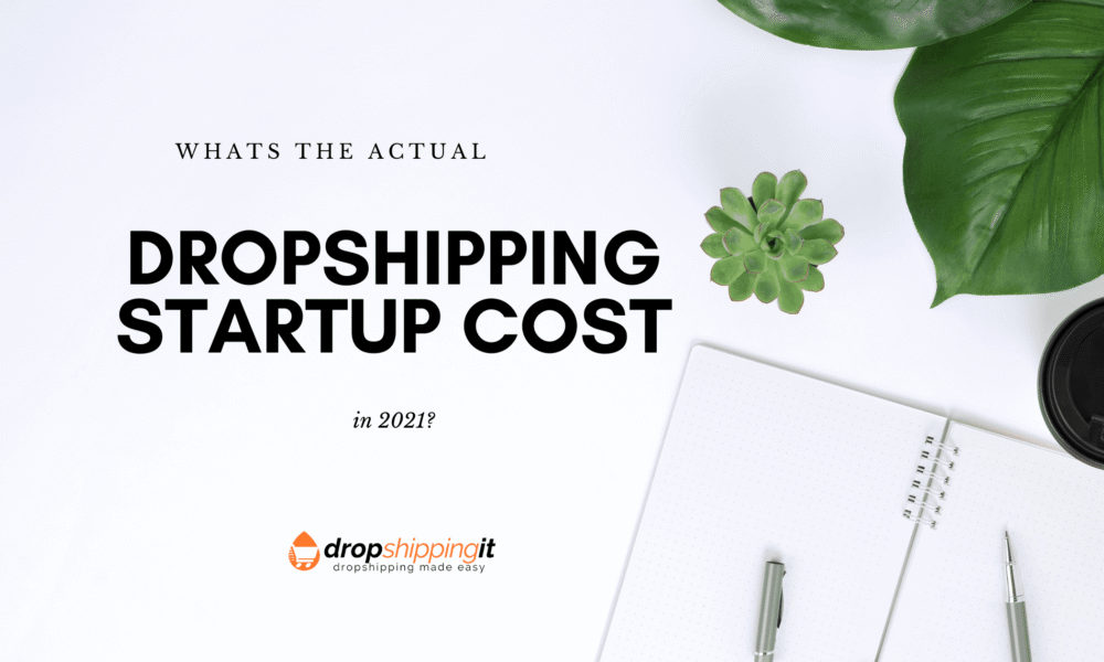 Dropshipping Start up cost