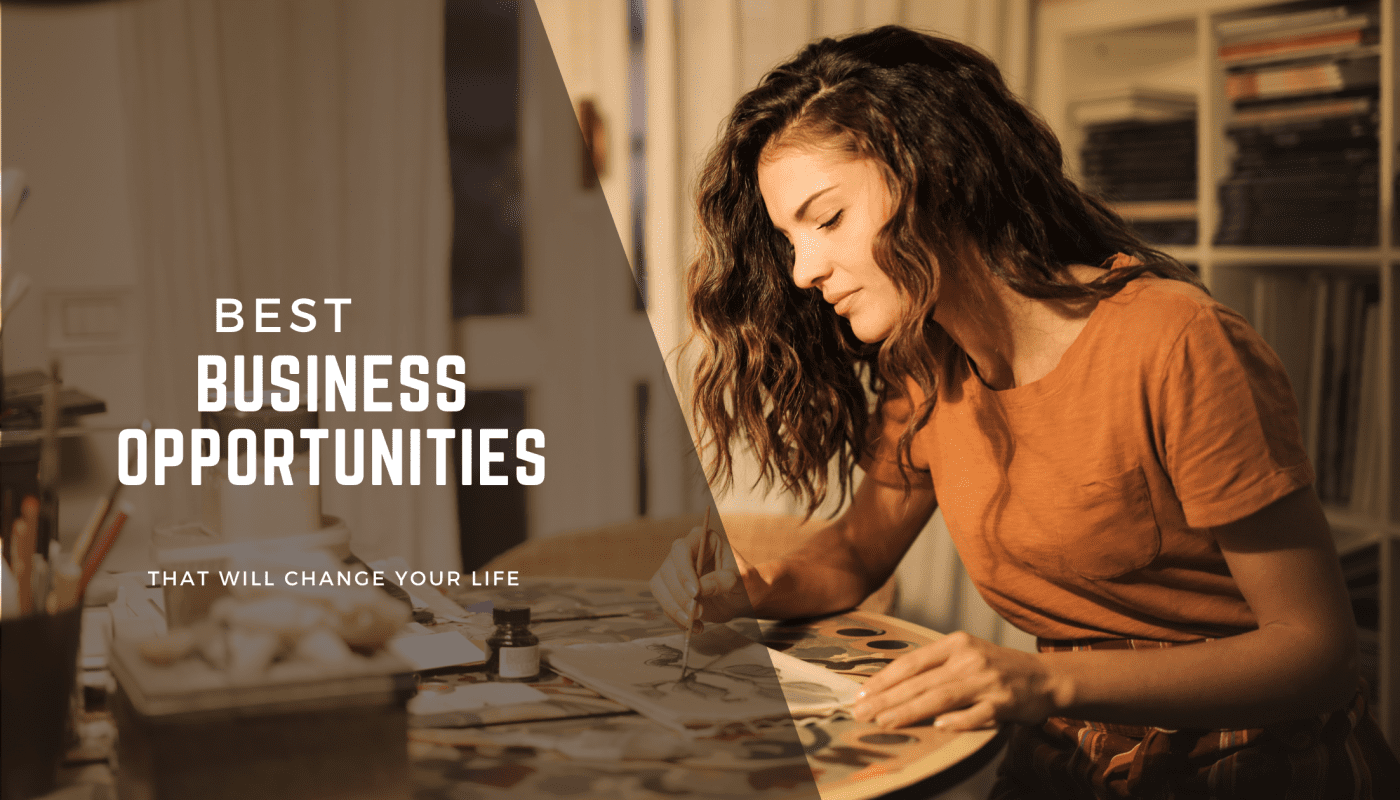 20+ Best Business Opportunities You Should Try In 2024