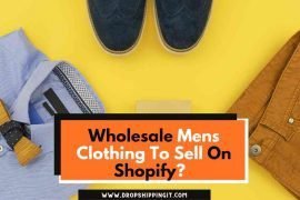 Wholesale Mens Clothing To Sell On Shopify