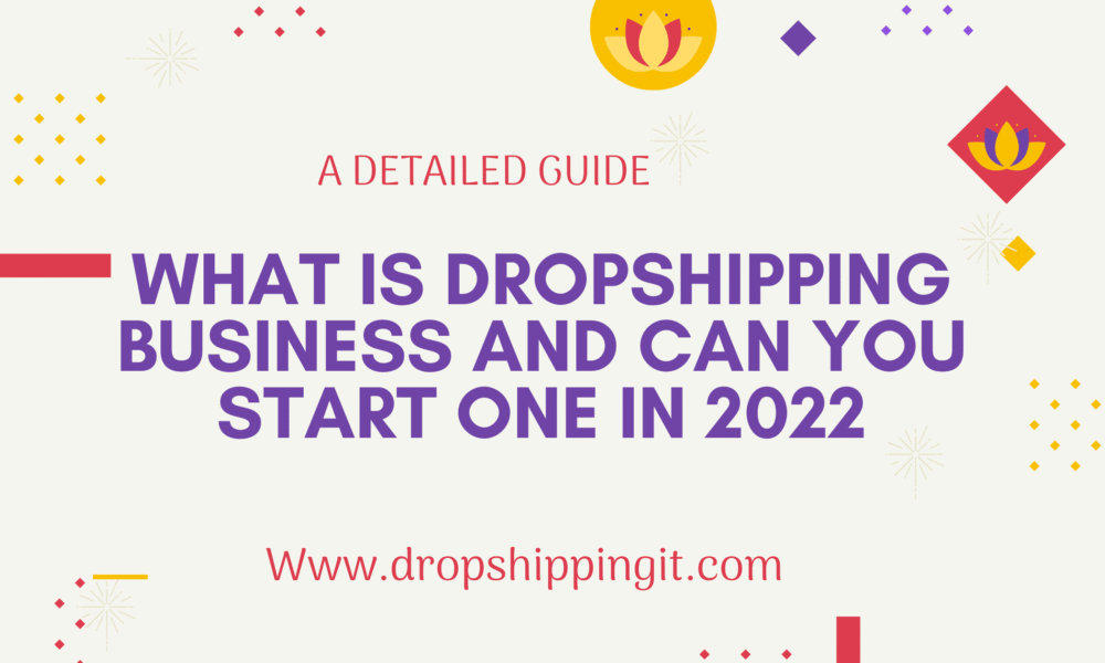 What Is Dropshipping Business