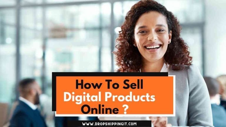 How To Sell Digital Products Online