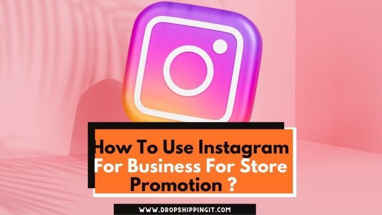 How To Use Instagram For Business For Store Promotion