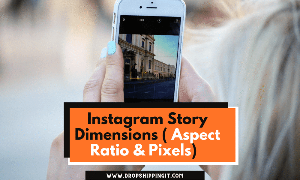 Instagram Story Dimensions