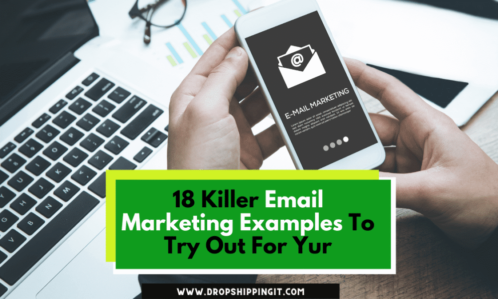 Killer Email Marketing Examples
