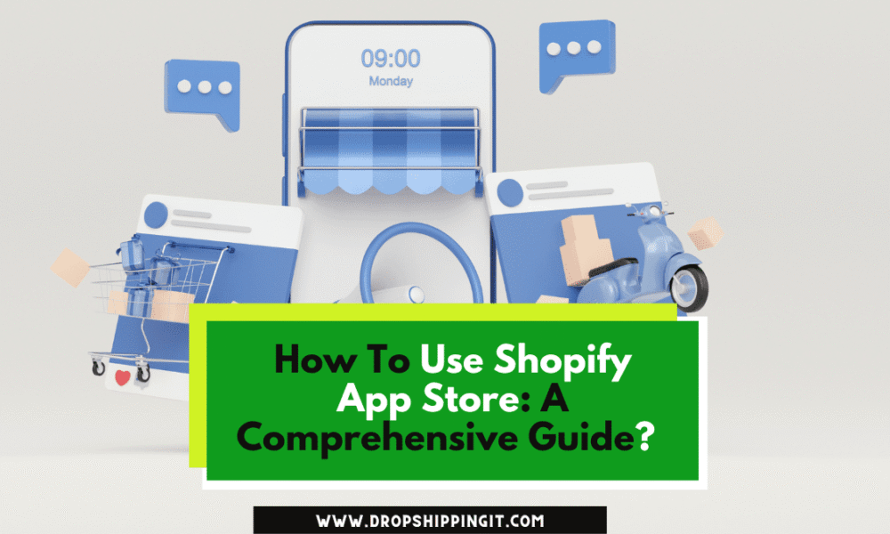 How To use shopify app store
