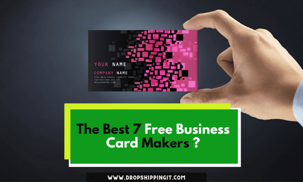 The Best 7 Free Business Card Makers