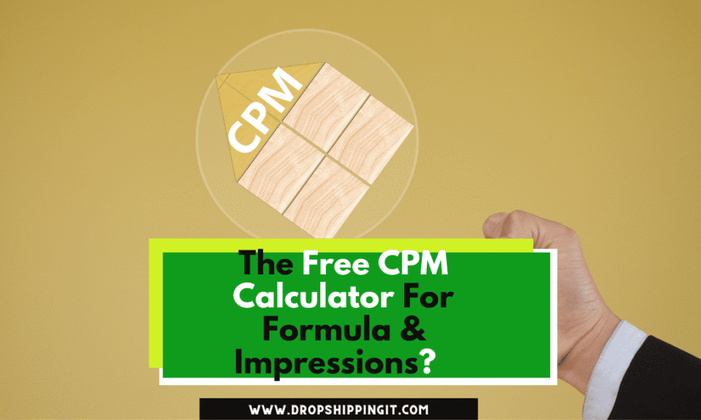 The Free CPM Calculator For Formula & Impressions