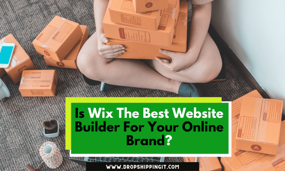 Is Wix The Best Website Builder For Your Online Brand