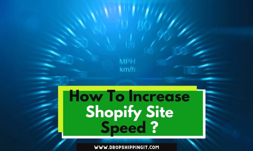 Shopify site speed