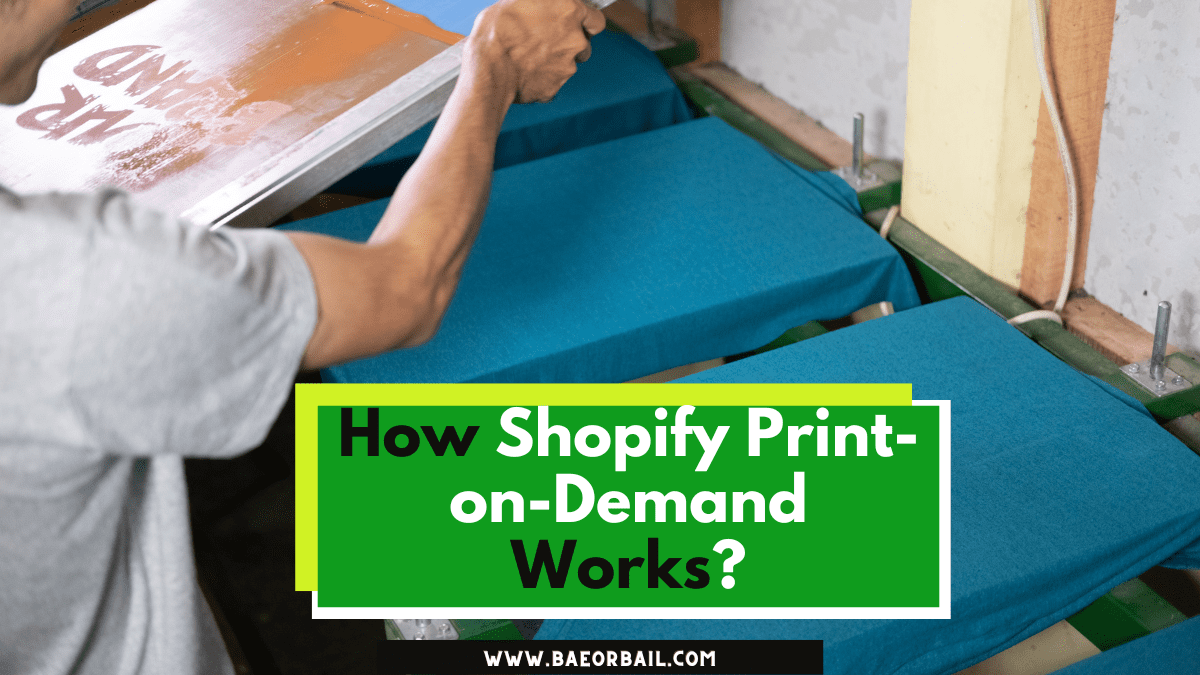 How Shopify Print-on-Demand Works