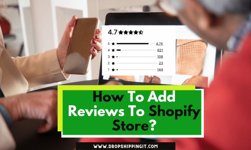 How To Add Reviews To Shopify Store