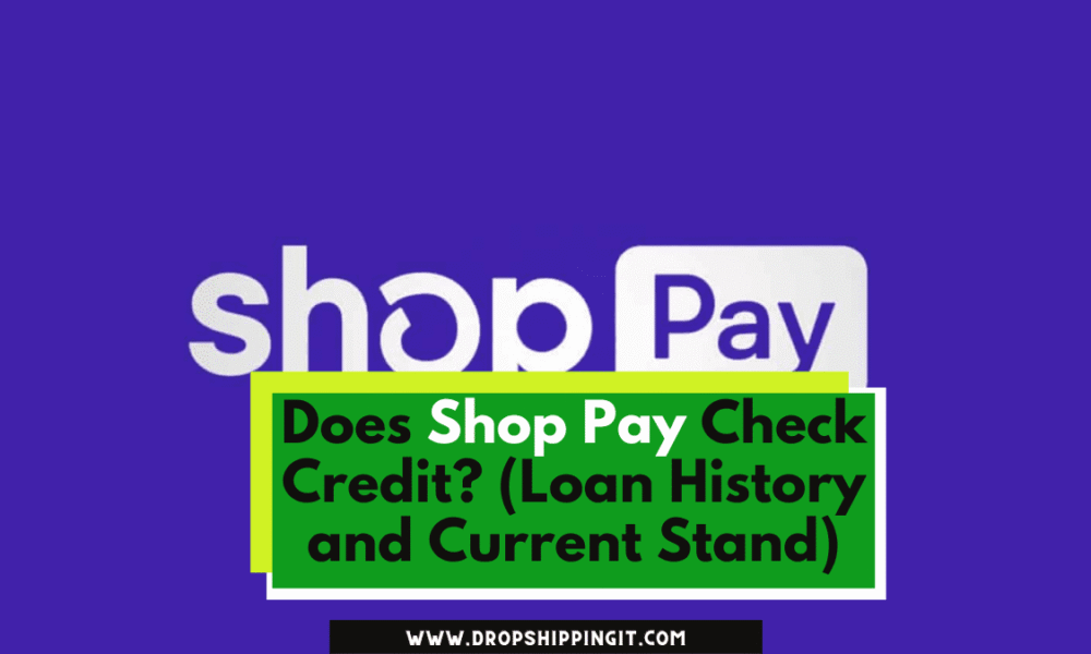 Does Shop Pay Check Credit