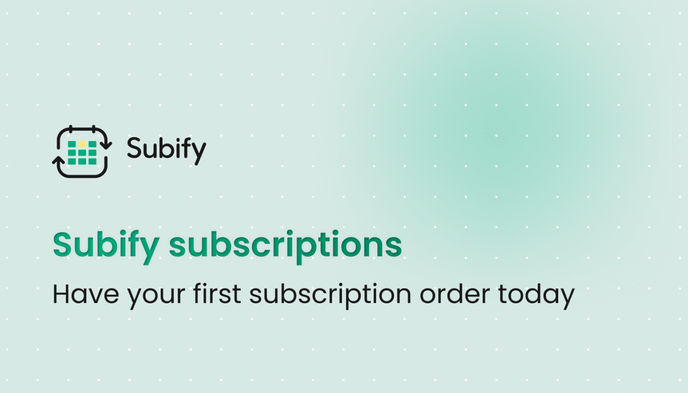 Subi Shopify Subscription App